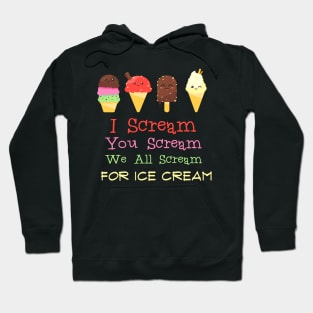 Screaming for Ice Cream Hoodie